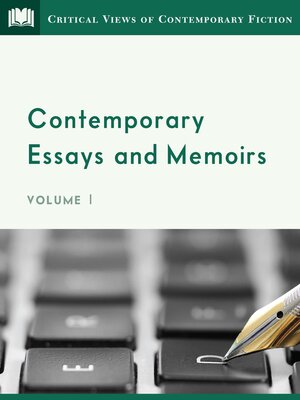 cover image of Contemporary Essays and Memoirs, Volume 1